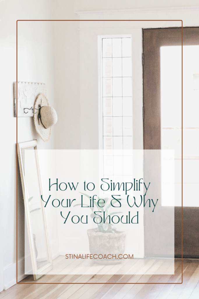 Pinterest image - how to simplify your life