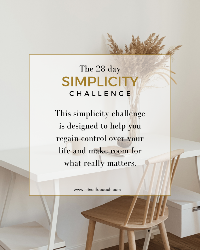 The 28 day simplicity challenge